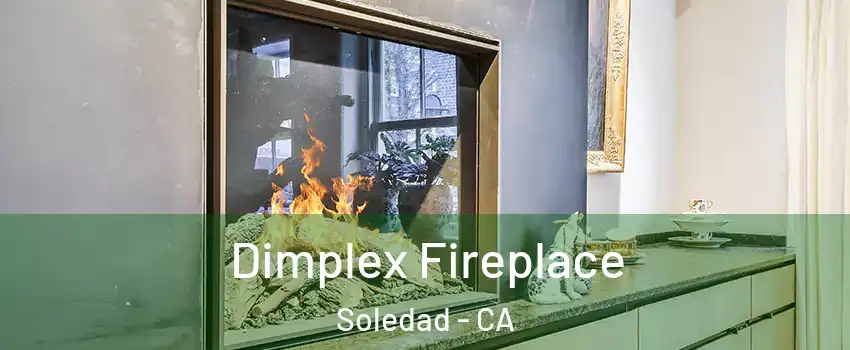  Dimplex Fireplace Soledad - CA